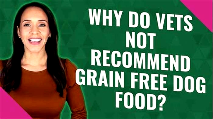 Why do vets not like grain free dog food?